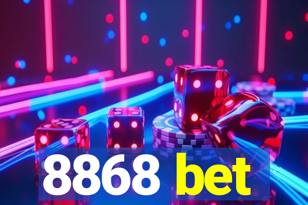 8868 bet